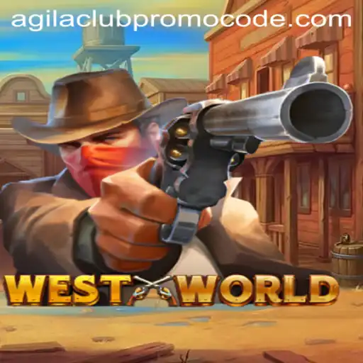 Exploring WestWorld Game Mechanics with Agilaclub Promo Code